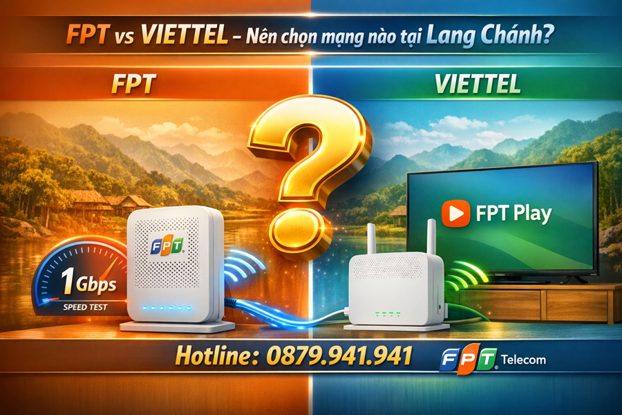So-sanh-fpt-va-viettel-tai-lang-chanh-dau-la-lua-chon-tot-nhat