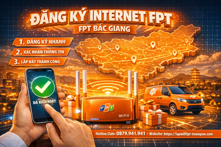 Huong-dan-dang-ky-internet-fpt-bac-giang-nhanh-chong-tu-a-z