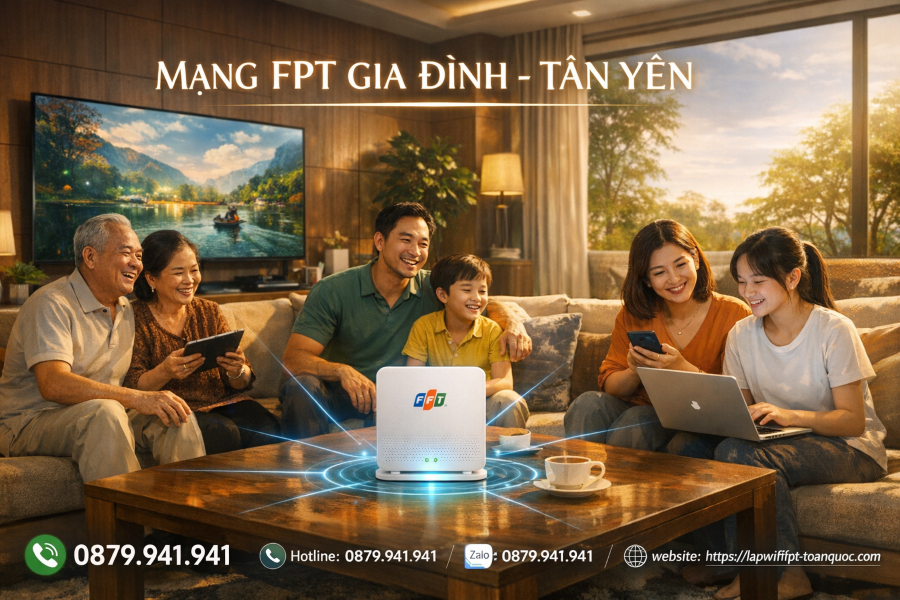 Lap-mang-fpt-tan-yen-cho-gia-dinh-ket-noi-yeu-thuong-giai-tri-dinh-cao